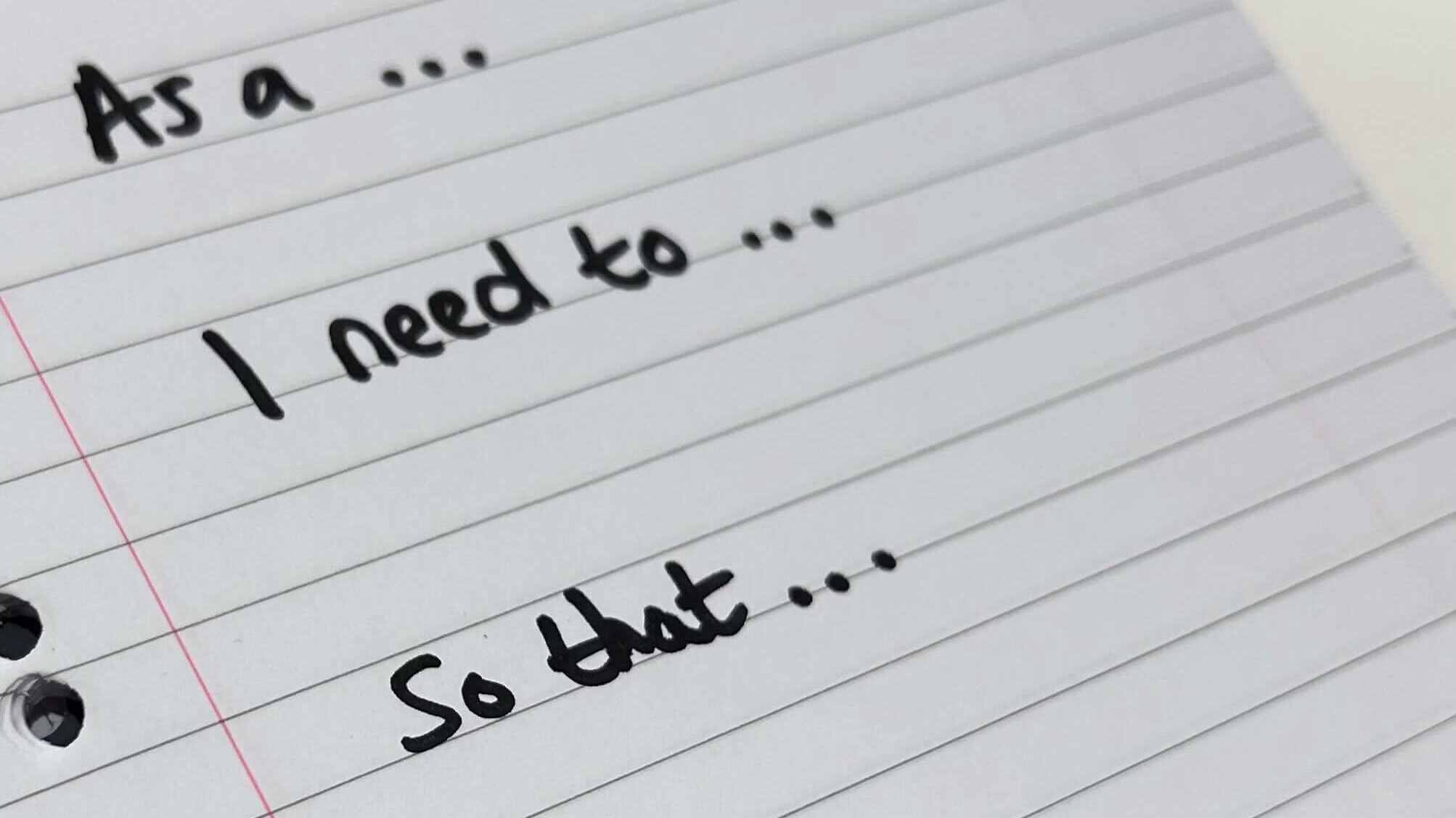 Image of user story card to begin writing user stories - As a, I need to, so that.